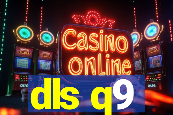 dls q9